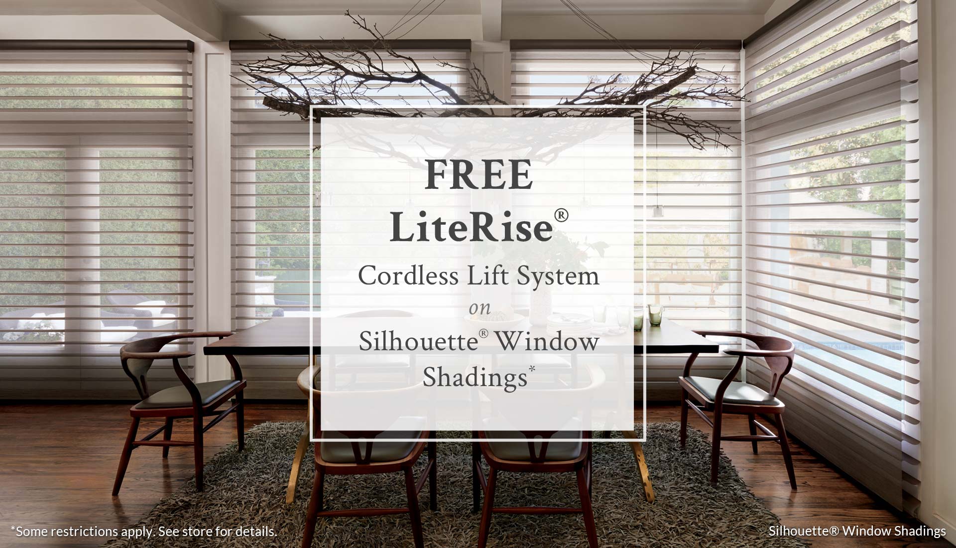 free literise cordless upgrade on silhouette window shadings